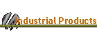 Industrial Products